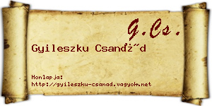 Gyileszku Csanád névjegykártya